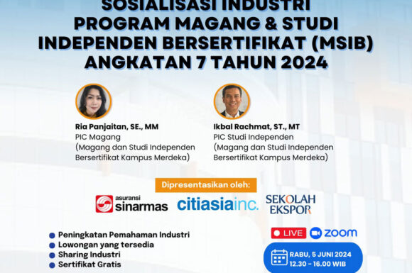 Sosialisasi Industri Program Magang & Studi Independen Bersertifikat (MSIB) Angkatan 7 Tahun 2024